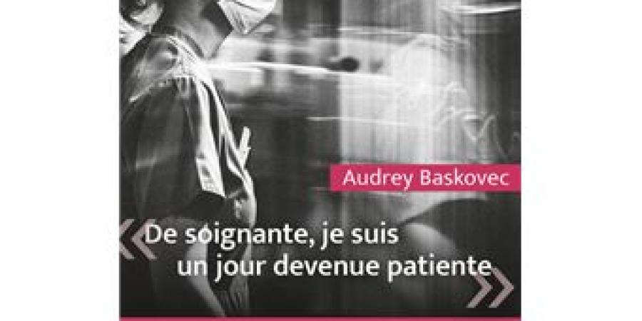 Véronique Gouwy - De soignante, je suis un jour devenue patiente